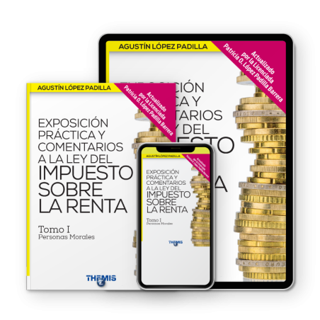 Exposición Práctica y Comentarios a la LISR tomo I - Ambos