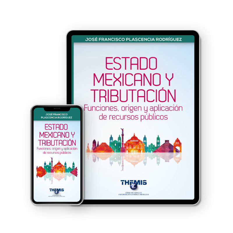 Estado Mexicano y Tributación Funciones, Origen y Apliccaión de Recursos Públicos