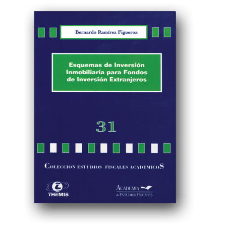 31 Esquemas de Inver. Inm. para Fondos